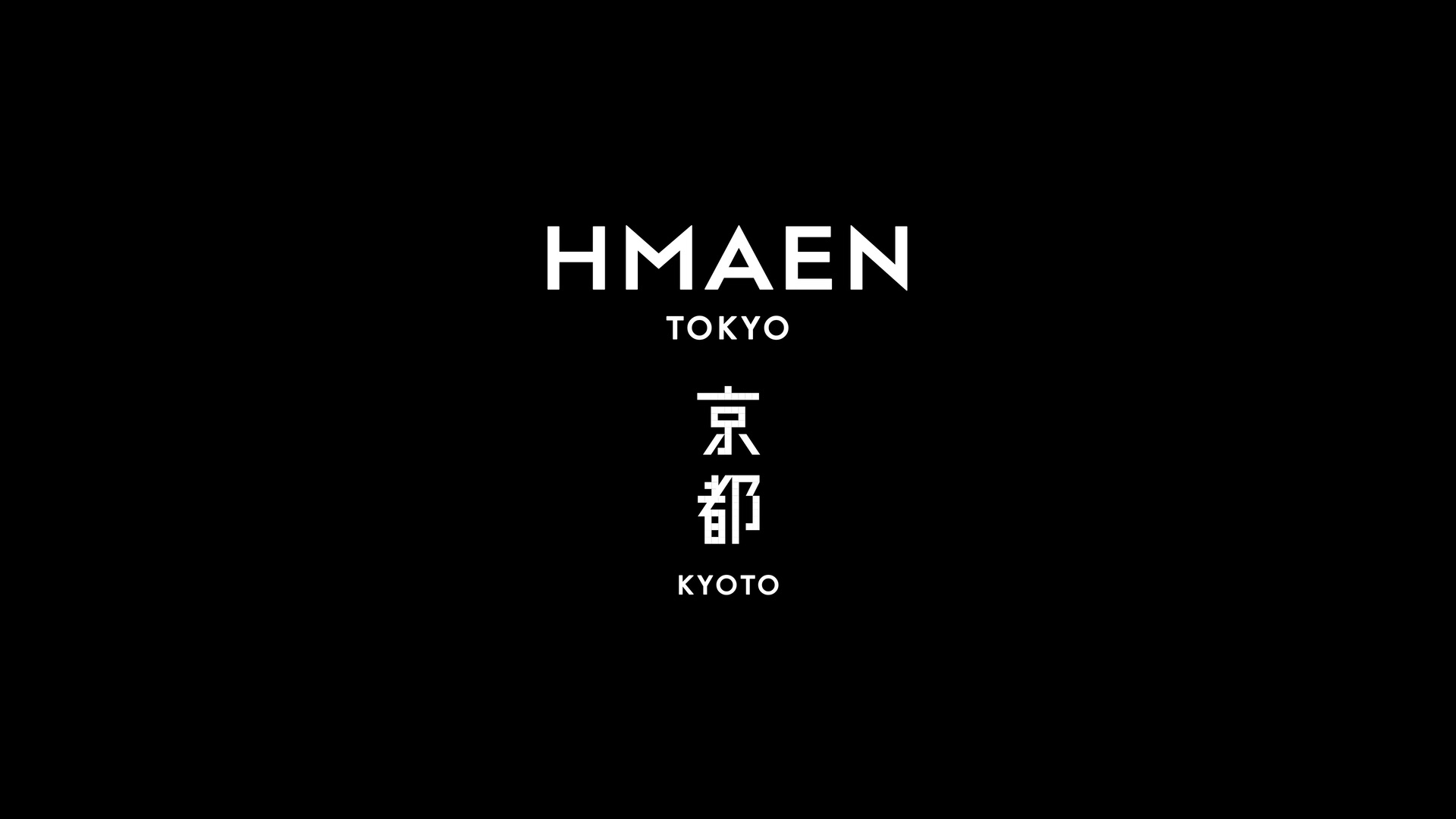 HMAEN 京都